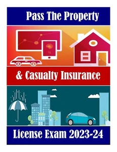 PROPERTY & CASUALTY INSURANCE LICENSE EXAM (USA) 2023-2024 - Picture 1 of 1