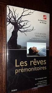 LES RÊVES PREMONITOIRES - L. Benhedi P. Macias 2008 - Picture 1 of 1