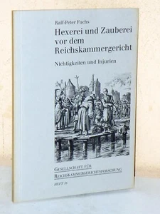 Stregoneria e magia davanti al Reichskammergericht. Nullità e infortuni - Foto 1 di 1