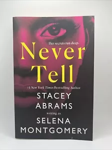Never Tell von Selena Montgomery und Stacey Abrams (2022, Trade Paperback) - Bild 1 von 3