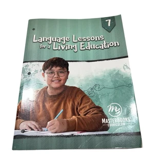 LANGUAGE LESSONS FOR A LIVING EDUCATION Level 7 Master Books Homeschool - Picture 1 of 3