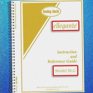 Baby Lock Ellegante BLG User Manual Owners Instruction Guide - TOUGH COIL BIND - Picture 1 of 5