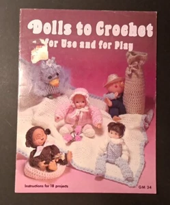 Dolls To Crochet For Use and For Play - Gaylemot Publishing  GM34 - 18 Patterns - Picture 1 of 6
