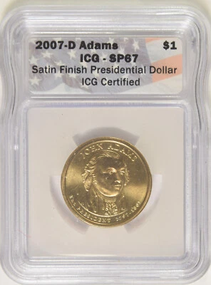 2007-D Adams Presidential Dollar ICG SP-67 Satin Finish - Image 1 of 2