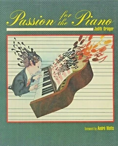 Passion For The Piano 1983 Oringer Manufacturing Performing Practicing Politics - Picture 1 of 8