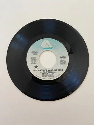 Peter Allen – "Just Another Make Out Song" Vinyl, 7", 45 RPM, Promo Pop 1983 - Image 1 of 2