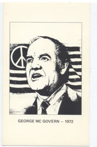 GEORGE McGOVERN & Peace Flag - 1972 Postcard PRESIDENTIAL CAMPAIGN - Picture 1 of 2