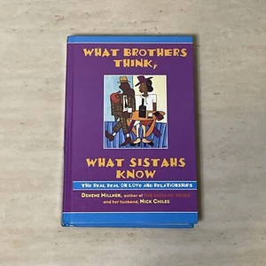 What Brothers Think, What Sistahs Know - Hardcover - Picture 1 of 2