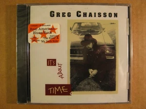 GREG CHAISSON - It's About Time  (1994 CD)  NEW/ Sealed, Badlands - Bild 1 von 2