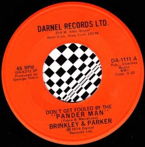 Brinkley & Parker 45 RPM - Don't Get Fooled by the Pander Man (1974) - Picture 1 of 2