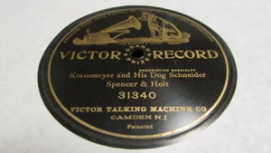 SPENCER AND HOLT VICTOR 78 RPM RECORD 31340 KRAUSMEYER AND HIS DOG SCHNEIDER - Picture 1 of 1