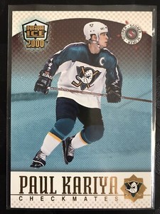 1999-00 Pacific Dynagon Ice Checkmates Paul Kariya #16 Anaheim Ducks HOF