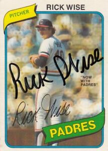 RICK WISE 1980 O-PEE-CHEE #370 SAN DIEGO PADRES-CLEVELAND INDIANS  AUTO/SIGNED