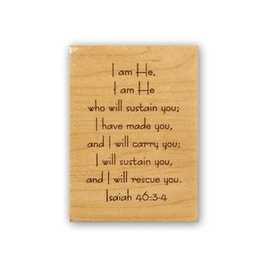 I am He, sello de goma versículo bíblico cristiano montado, Isaías 46:3-4 CMS#3 - Imagen 1 de 2