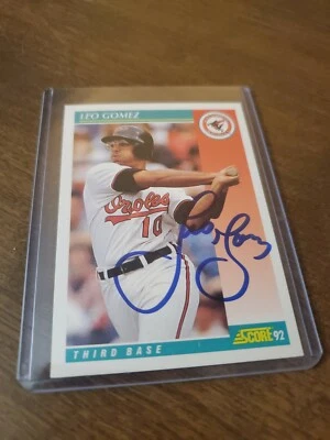 Autographed 1992 Score Baltimore Orioles Baseball Card #240 Leo Gomez  - Image 1 of 3