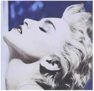 Madonna - True Blue (CD) • NEW • Papa Don't Preach, Open Your Heart - Picture 1 of 2