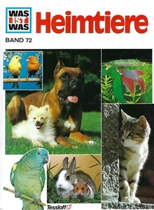 Heimtiere - Was ist was - Band 72 - Heinz Sielmann - Tessloff Verlag - Picture 1 of 4