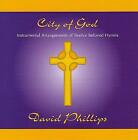 City Of God - David Phillips - Cd
