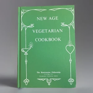 NEW AGE VEGETARIAN COOKBOOK The Rusicrusian Fellowship - Foto 1 di 5