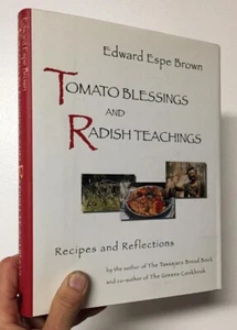 Tassajara Zen buddhistisches Kochbuch TOMATENSEGEN & RADIESCHENLEHREN Edward Brown - Bild 1 von 1