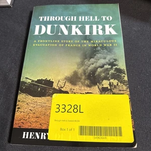 Through Hell to Dunkirk: A - Paperback, by Falaise Henry - Bild 1 von 1