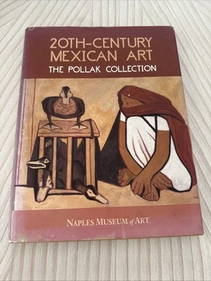 20th Century Mexican Art: The Pollak Collection, Hardcover  Book - Image 1 of 2