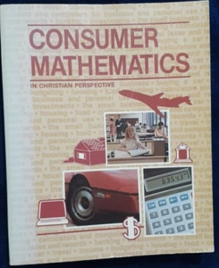 Consumer Mathematics In Christian Perspective Paperback Book - Imagen 1 de 6