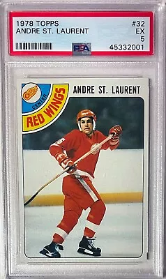 Andre St. Laurent 1978-79 Topps Card #32- PSA Graded 5 EX (Detroit Red Wings) - Image 1 of 2