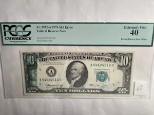ONE 1974 US $10. ERROR NOTE - FR2022-A - PCGS XF40 - Picture 1 of 6