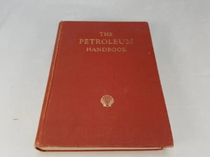 The Petroleum Handbook - 4th Edition 1959 by The Royal Dutch/Shell Group - Foto 1 di 10