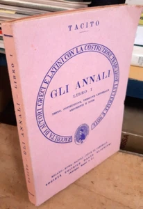Tacito Cornelio - Gli Annali. Libro I° - Società Editrice Dante Alighieri - Imagen 1 de 3