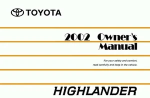Toyota Highlander 2002 manual del propietario guía del usuario referencia operador libro fusibles - Imagen 1 de 1