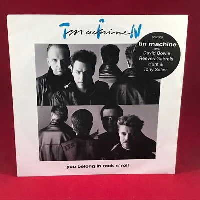 TIN MACHINE You Belong In Rock N Roll 1991 UK 7" vinyl single DAVID BOWIE 45 - Image 1 of 3