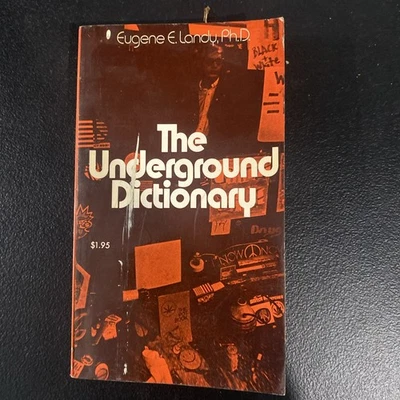 The Underground Dictionary 1971 - E.E. Landy - Paperback - FIRST EDITION - Image 1 of 4