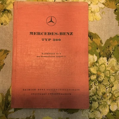 Mercedes Benz 1952 1953 tipo 300 lista de repuestos A Andendum German-Innnnanker Foto 1 de 4