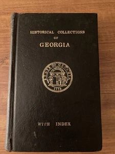 Historical Collections of Georgia with Index, 1968 - Picture 1 of 4