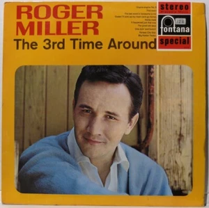ROGER MILLER - 1965 STEREO - MADE IN ENGLAND - THE 3RD TIME AROUND - Picture 1 of 5