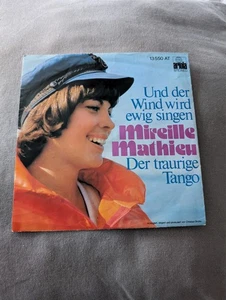 Mireille Mathieu Und Der Wind Wird Ewig Singen Traurige Tango | Vinyl 7" Single✅ - Bild 1 von 5