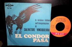 EL CONDOR PASA Salvatore Vinciguerra Pizzigoni RARE ITALY 7 INCH Play PLS 014 - Picture 1 of 2