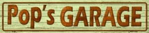 Pops Garage 4X18 Inch Metal Novelty Street Sign - Picture 1 of 3