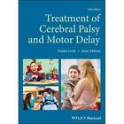 Treatment of Cerebral Palsy&#173; and Motor Delay - Paperback / softback NEW Levitt,