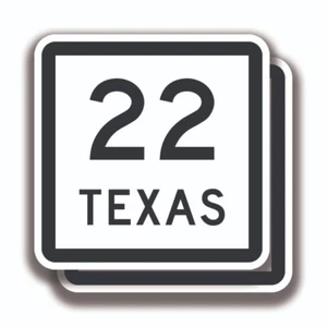 TEXAS HIGHWAY 22 DECALS 2 Stickers State Road Sign Marker Bogo Car Window - Picture 1 of 1