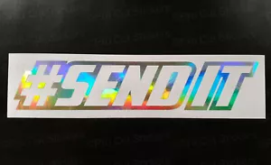 SEND IT Neo Hologram Chrome Funny Novelty Car Wall Vinyl Stickers Decals ref7 - Picture 1 of 5