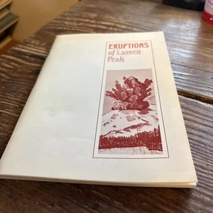 Pictorial History of the Lassen Volcano (Eruptions of Lassen Peak) Loomis, B F - Picture 1 of 9
