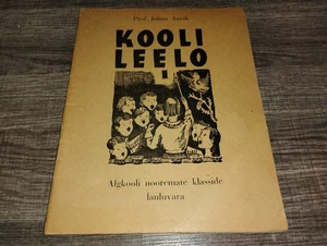 Estonian Primary School Song Book Kooli Leelo I by Prof. Juhan Aavik 1956 AROS - Picture 1 of 9