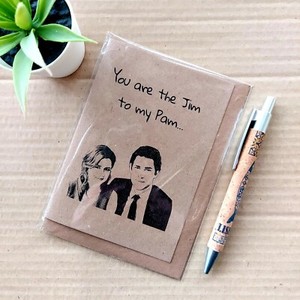The Office valentines Card - you are the jim to my pam