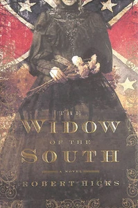 The Widow of the South by Hicks, Robert - Bild 1 von 1