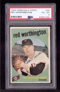 Venezuelan Topps 1959 Red Worthington #28 San Francisco PSA 4 BENCO VENEZUELA