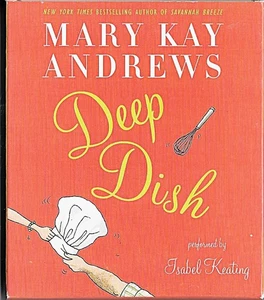 Audio Book DEEP DISH  by Mary Kay Andrews Abridged on 5 CDs - Imagen 1 de 1