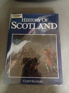 History Of Scotland by Cliff Hanley Hardcover W/Dust Jacket Vtg.1986 - Picture 1 of 9
